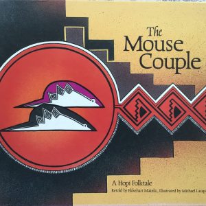 mouse couple hopi folktale malotki northland