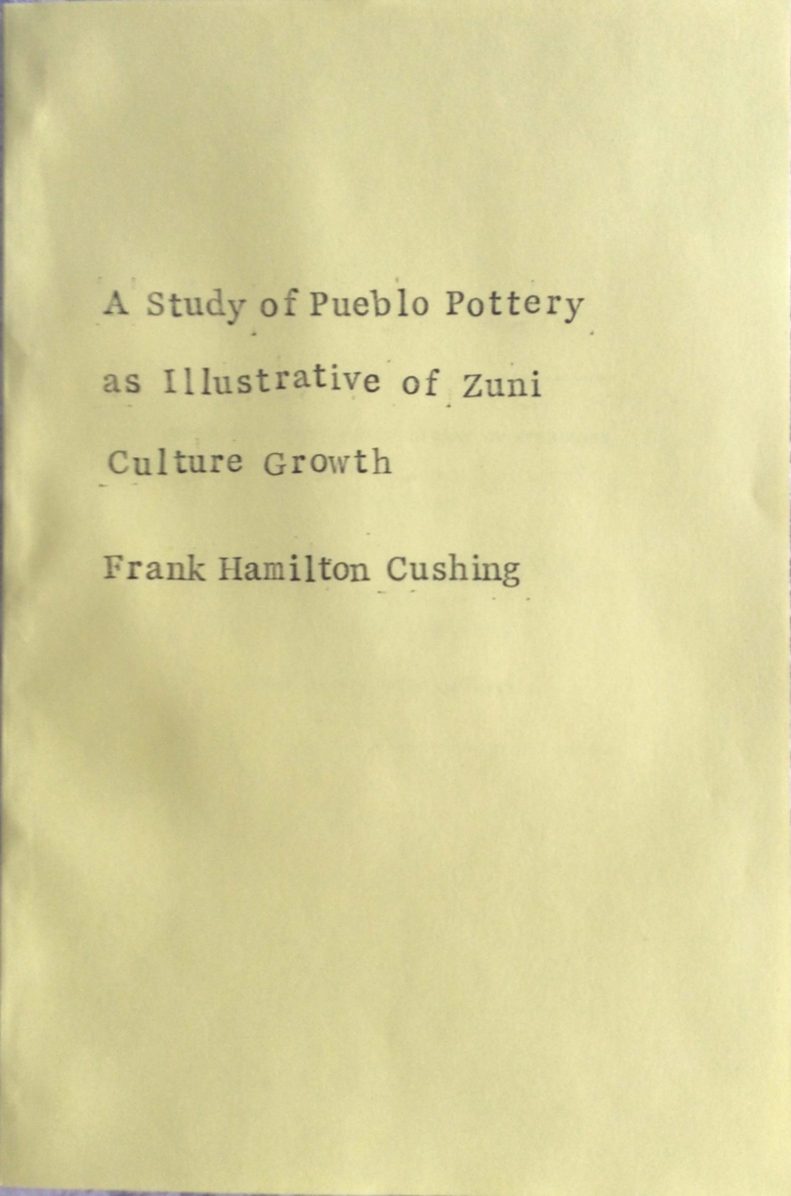 study of pueblo pottery zuni culture growth cushing BAE rebind