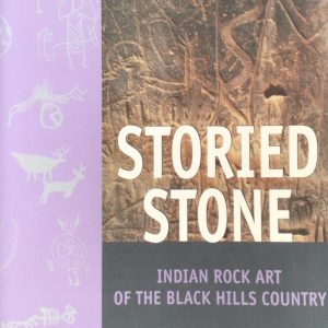 storied stone black hills south dakota rock art sundstrom