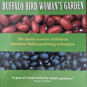 buffalo bird woman's garden hidatsa wilson