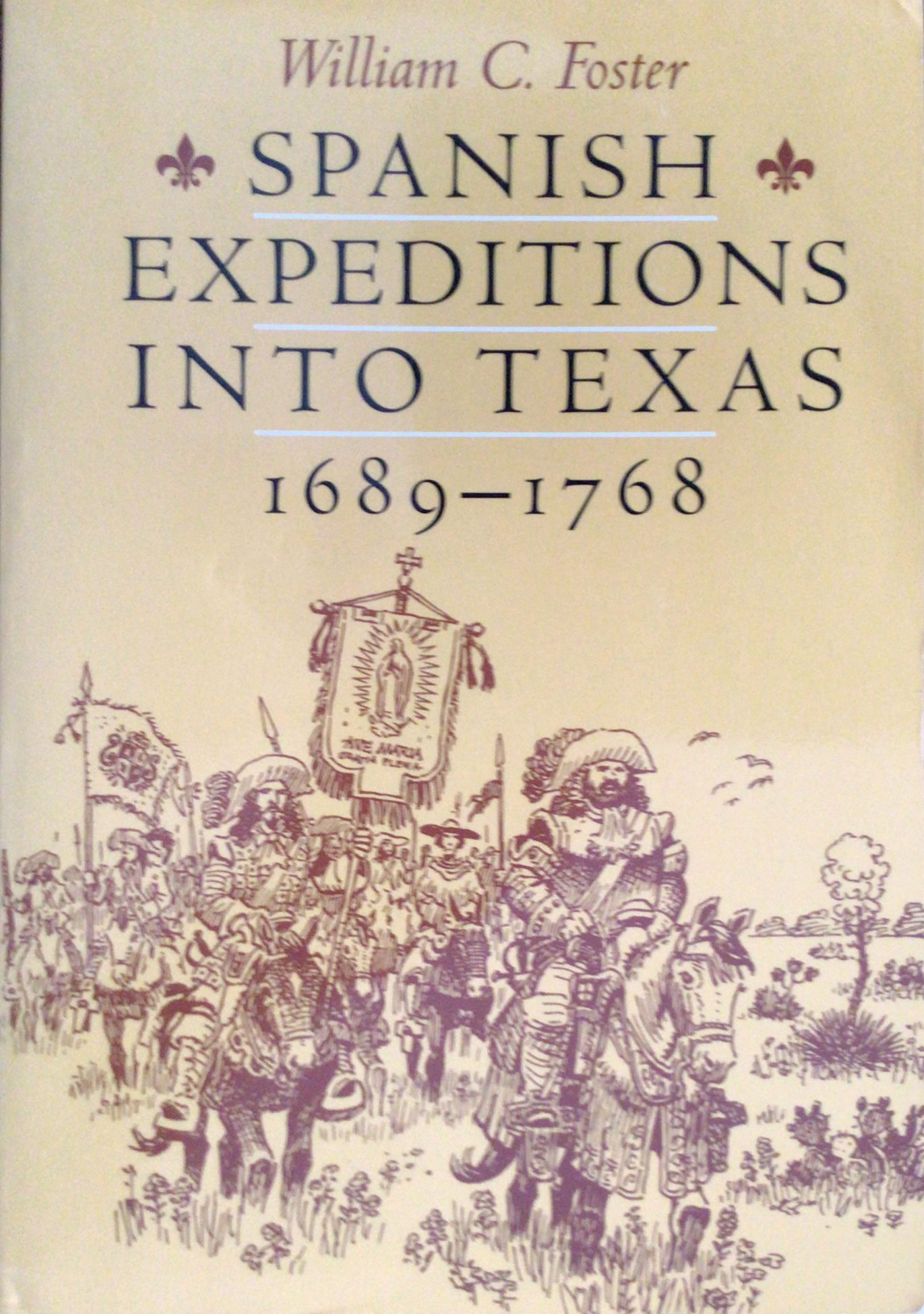 spanish expeditions into texas foster