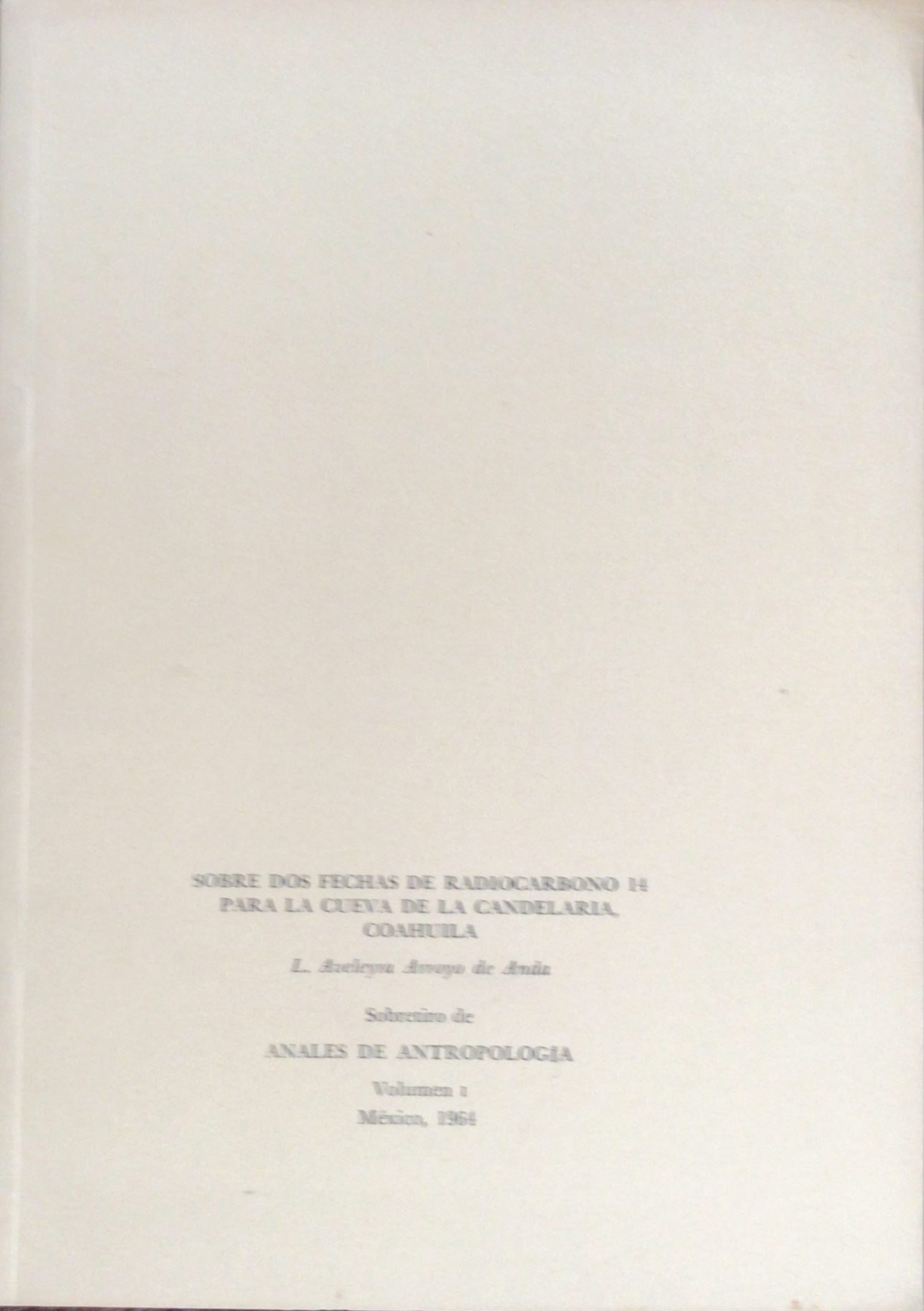 sobre dos fechas cueva candelaria mexico pamphlet