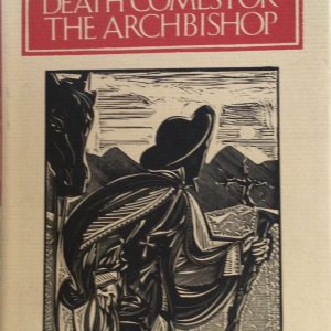 deeath comes for the archbishop cather