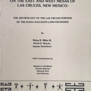 settlement east west mesas las cruces miller