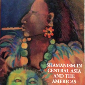 ancient traditions shamanism seaman