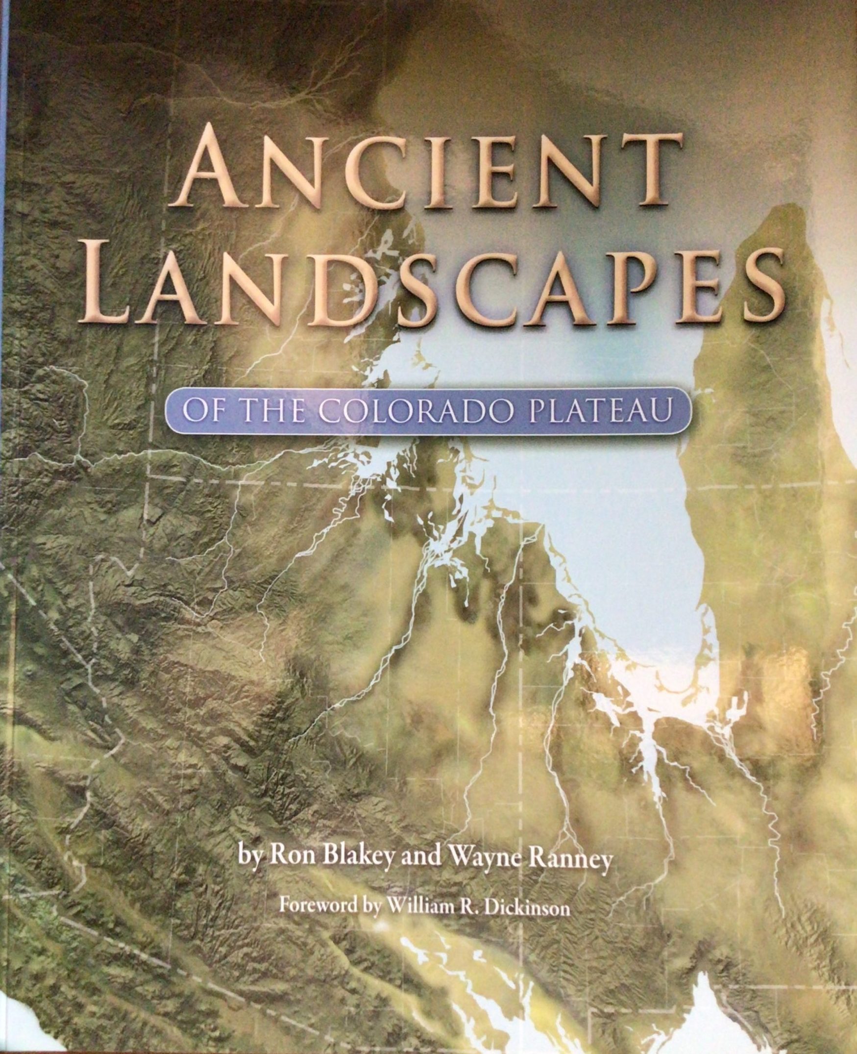 ancient landscapes colorado plateau