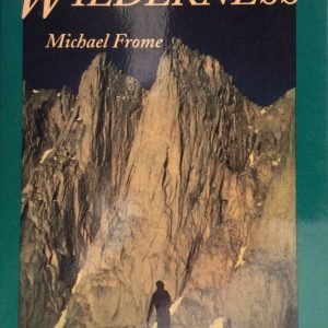 Battle for the Wilderness (Revised Edition)