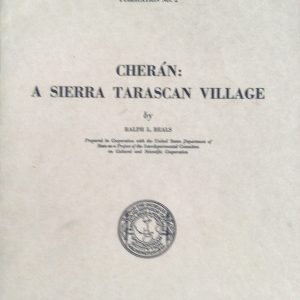 Cherán: A Sierra Tarascan Village