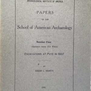 Excavations at Puye in 1907 (Pamphlet)