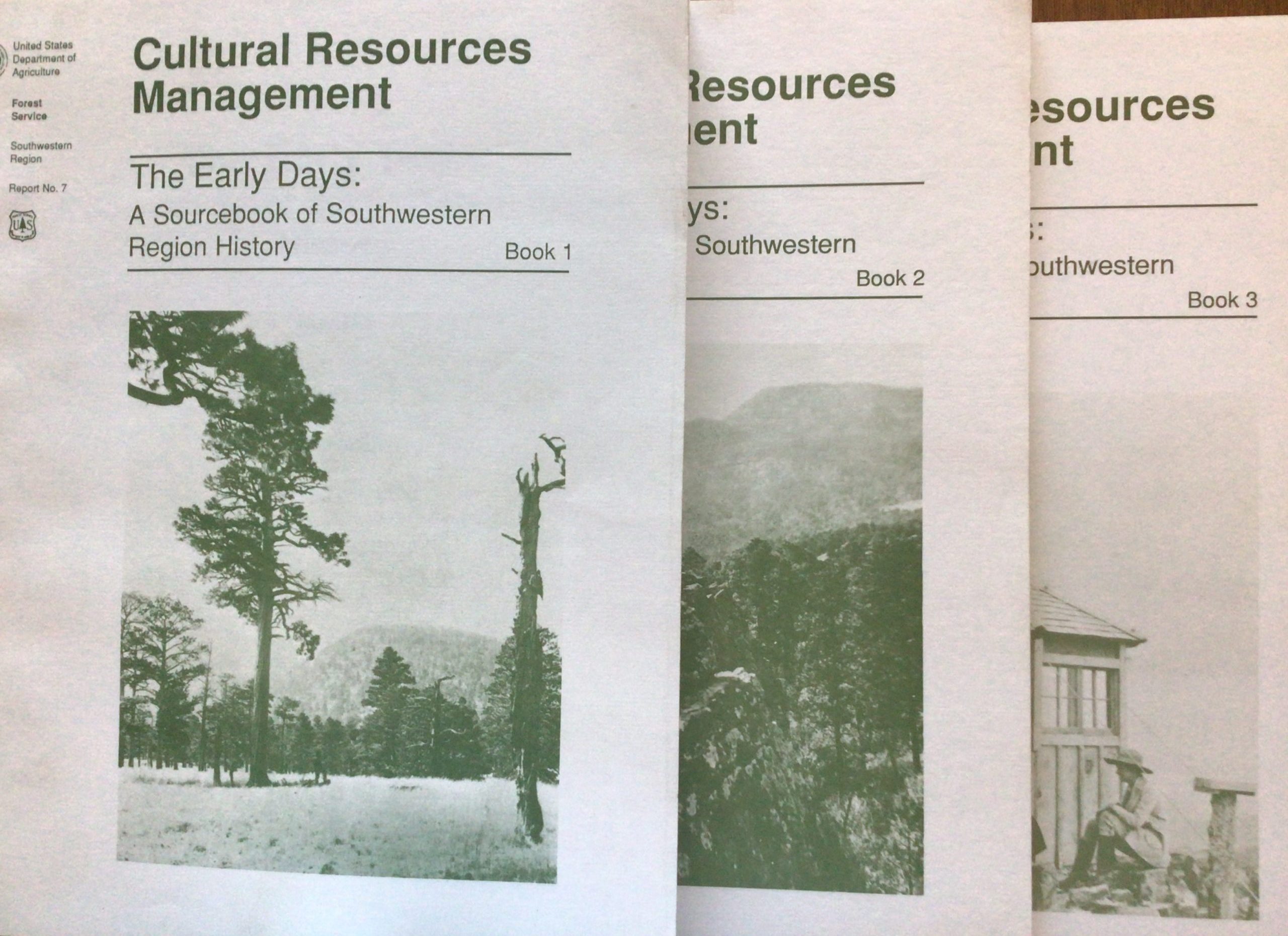 Cultural Resources Management: The Early Days: A Sourcebook of Southwestern Region History--3 Volume Set