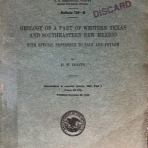 Geology of a Part of Western Texas and Southeastern New Mexico with Special Reference to Salt and Potash