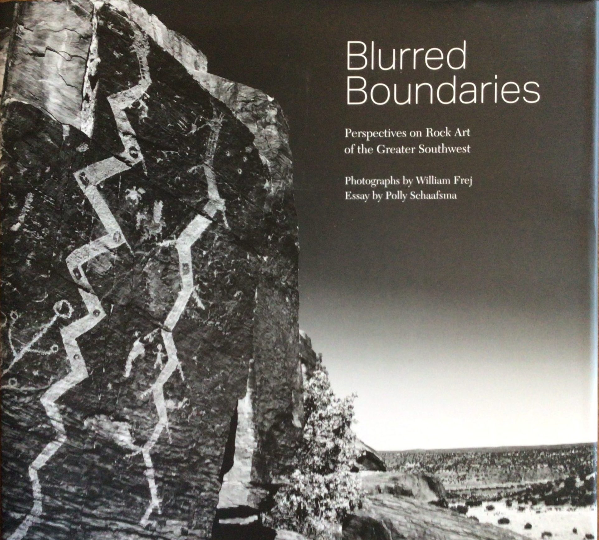 Blurred Boundaries: Perspectives on Rock Art of the Greater Southwest