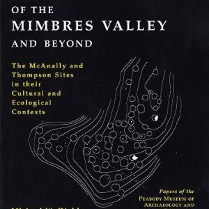 Early Pithouse Villages of the Mimbres Valley and Beyond: The McAnally and Thompson Sites in their Cultural and Ecological Contexts