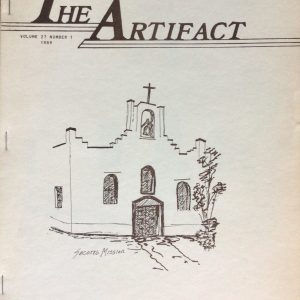 The Artifact (Journal), Volume 27, Number 1:  An Analysis of Burials from the Old Socorro Mission, Socorro, Texas