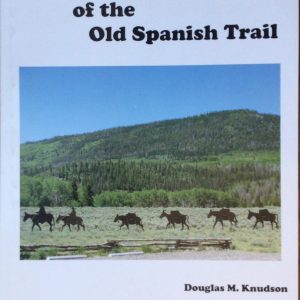 Characters of the Old Spanish Trail
