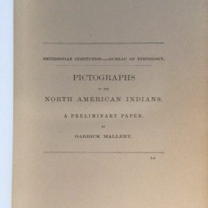 Pictographs of the North American Indians: A Preliminary Paper