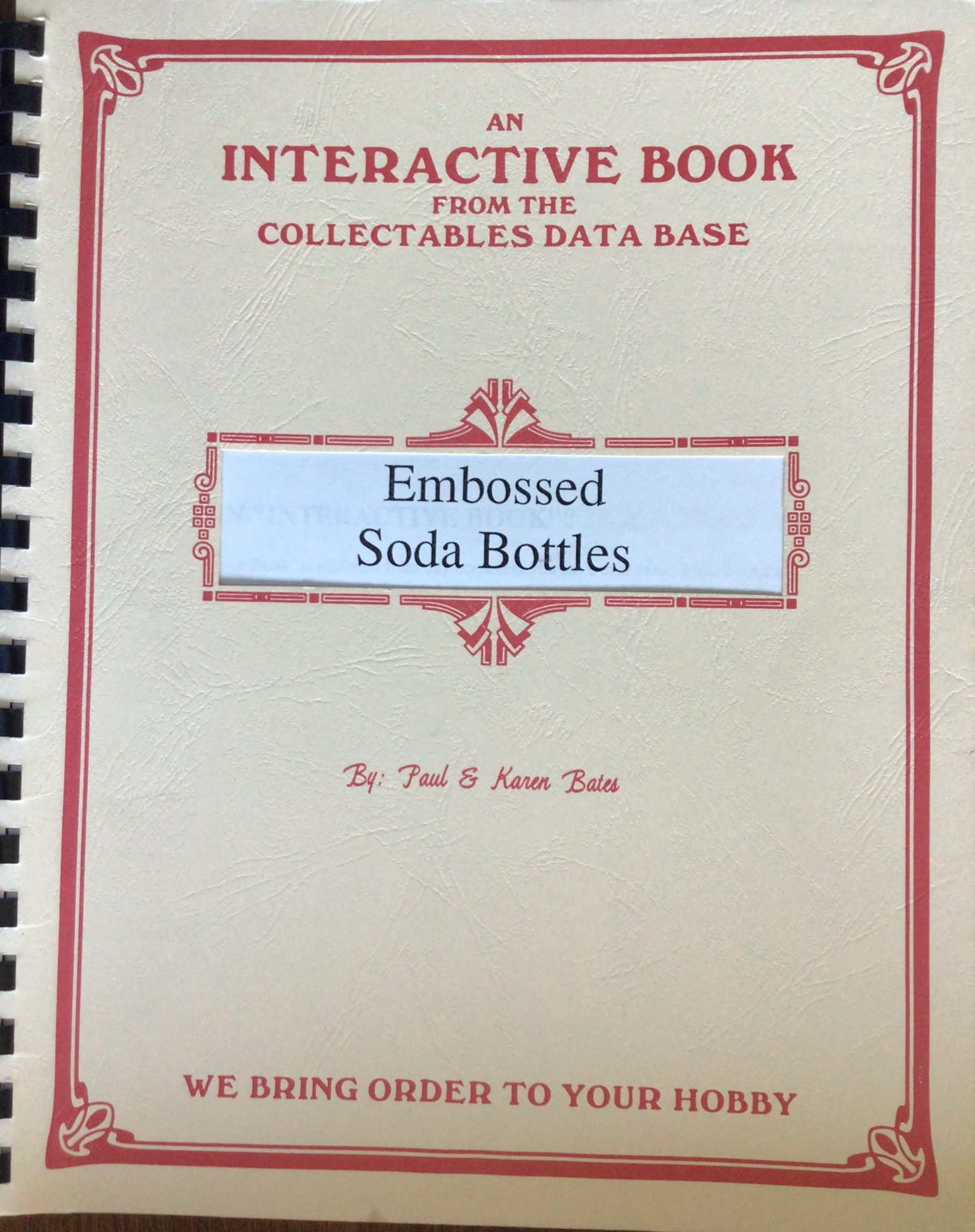 Collectors Guide to Embossed Soda Bottles