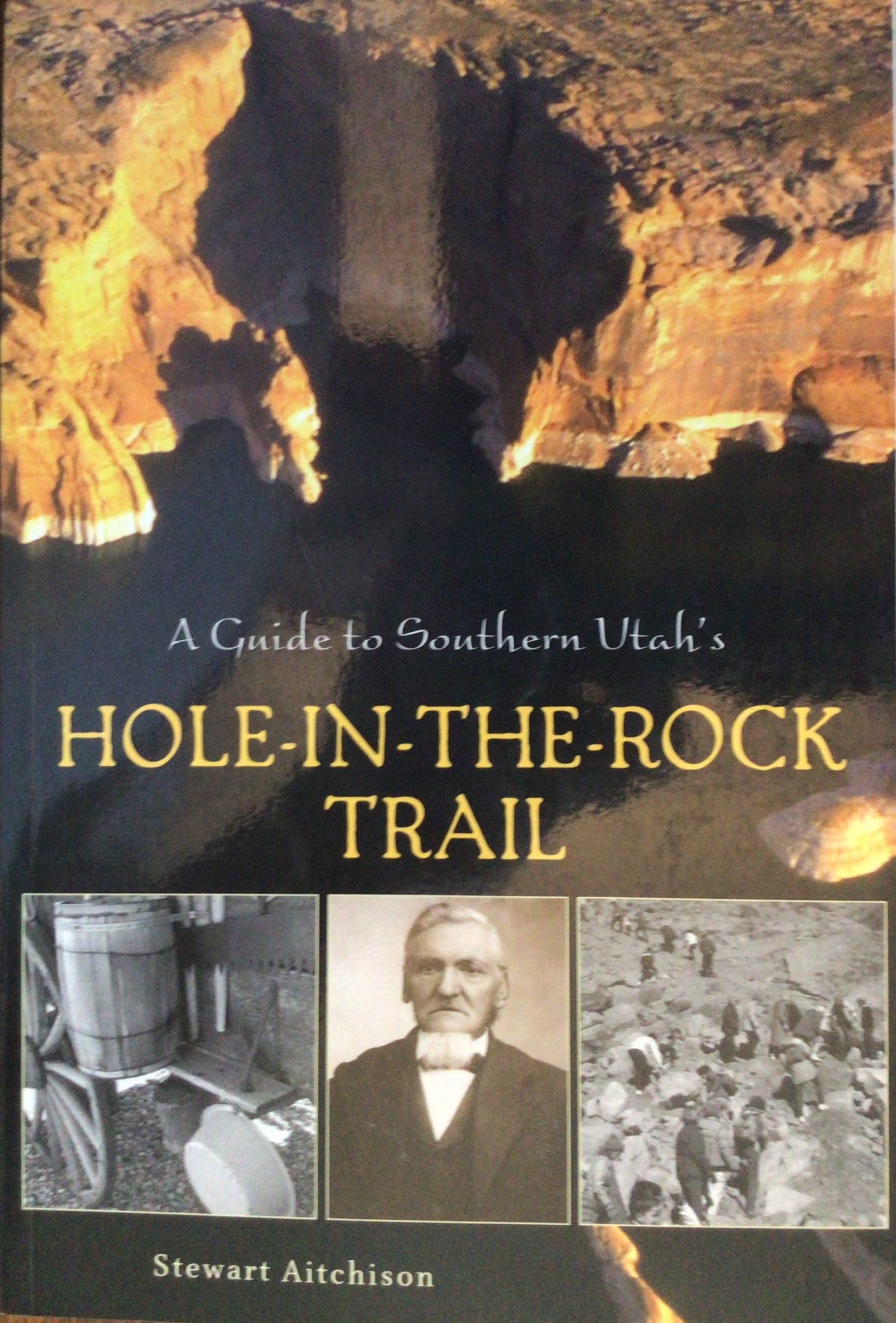 A Guide to Southern Utah's Hole-in-the-Rock Trail
