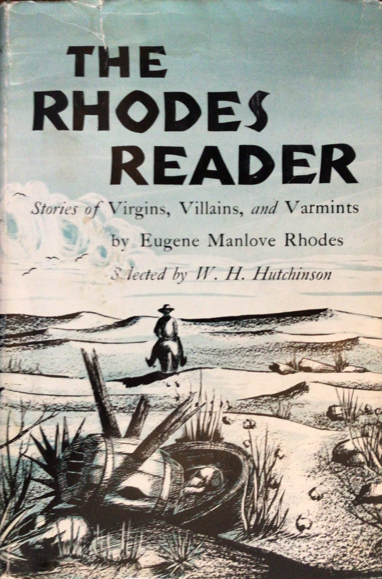 The Rhodes Reader: Stories of Virgins, Villains, and Varmints