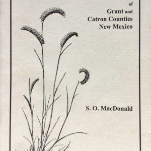 Common Grasses of Grant and Catron Counties New Mexico