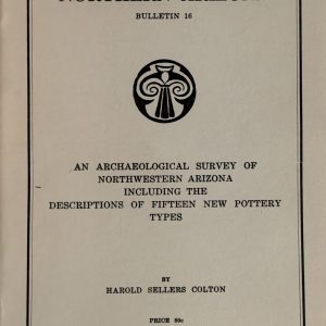 An Archaeological Survey of Northwestern Arizona Including the Descriptions of Fifteen New Pottery Types (Pamphlet)