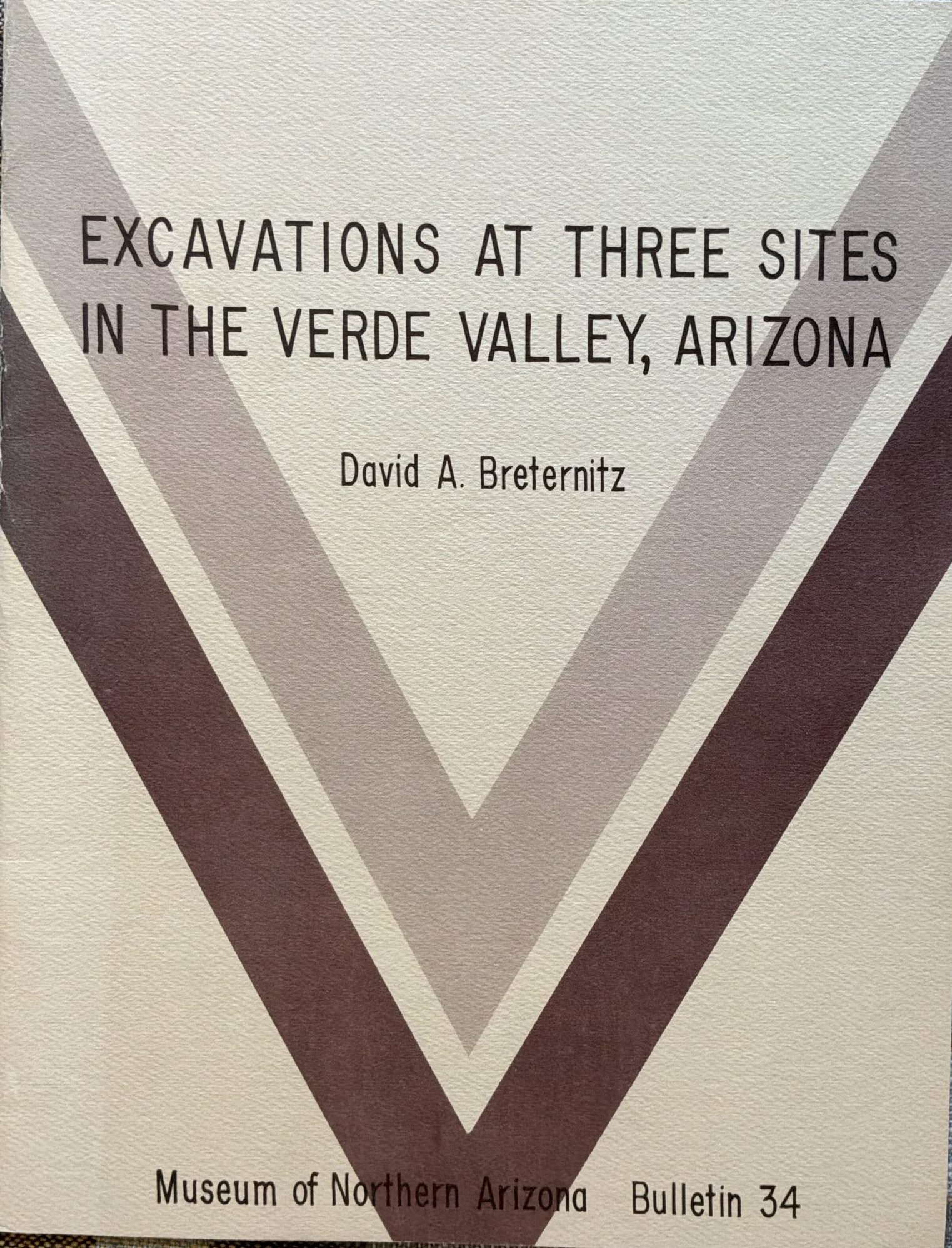 Excavations at Three Sites in the Verde Valley, Arizona