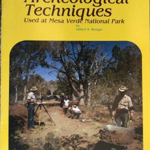 Archeological Techniques Used at Mesa Verde National Park