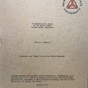 An Archaeological Survey on the Merrill Ranch, Hidalgo County, New Mexico